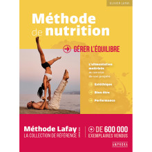 LIVRE METHODE LAFAY DE NUTRITION - GERER L'EQUILIBRE
